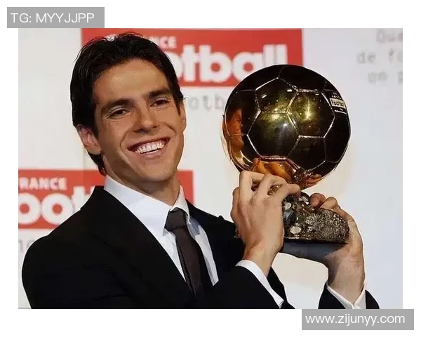 卡卡：从巴西足球天才到全球偶像的传奇人生与职业生涯回顾